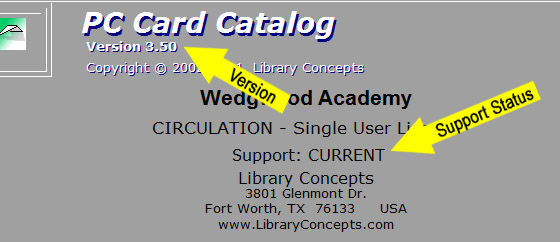 Find STATUS & VERSION on Start screen OR 'Help >> About'